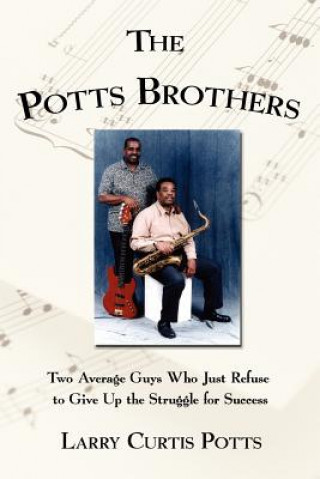 Książka Potts Brothers Larry Curtis Potts