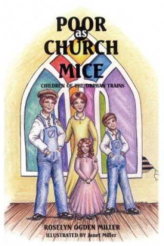 Book Poor as Church Mice Roselyn Miller