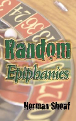 Carte Random Epiphanies Norman Shoaf