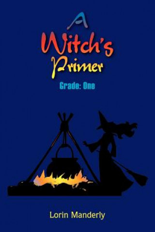 Kniha Witch's Primer Lorin Manderly