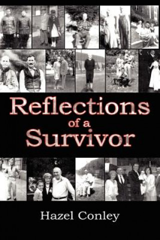 Książka Reflections of a Survivor Hazel Conley