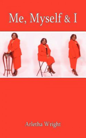 Book Me, Myself and I Arletha Wright