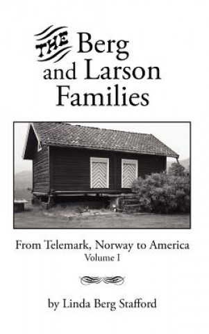 Книга Berg and Larson Families Linda Berg Stafford