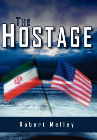 Book Hostage Robert Melley