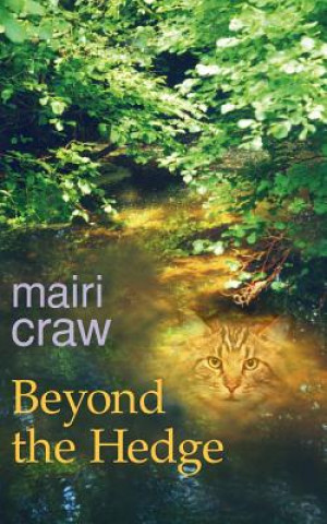 Книга Beyond the Hedge Mairi Craw