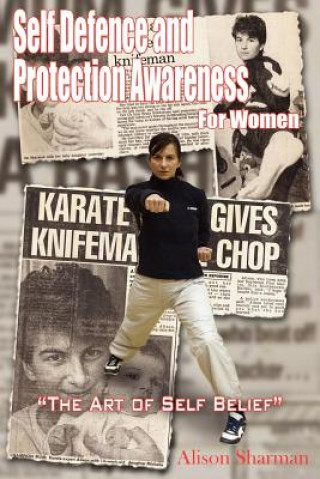 Book Self Defence and Protection Awareness For Women Alison Sharman