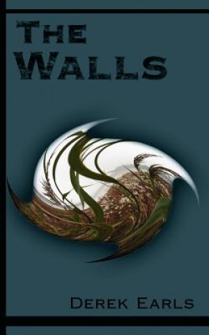 Kniha Walls Derek Earls