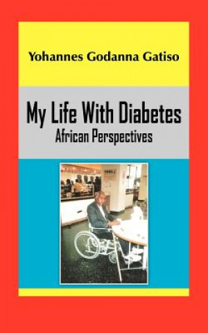 Buch My Life With Diabetes Yohannes Godanna Gatiso