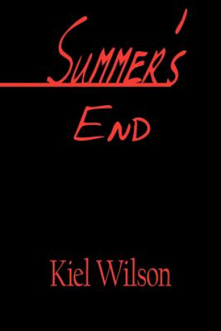 Buch Summer's End Kiel Wilson
