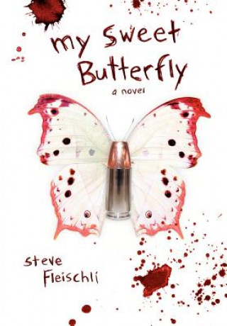 Carte My Sweet Butterfly Steve Fleischli