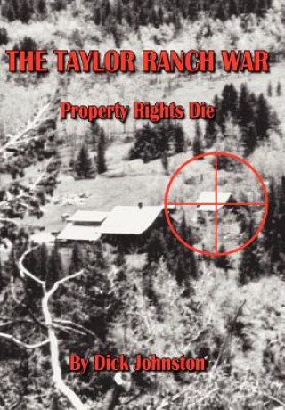 Book Taylor Ranch War Dick Johnston