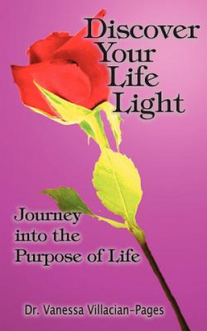 Книга Discover Your Life Light Dr. Vanessa Villacian-Pages