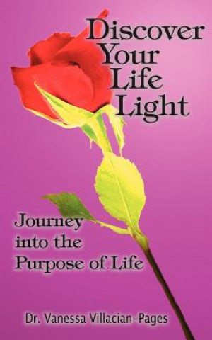 Carte Discover Your Life Light Dr. Vanessa Villacian-Pages