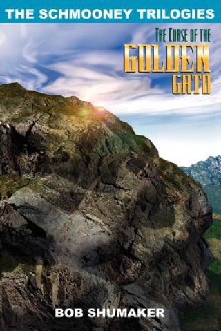 Kniha Curse of the Golden Gato Bob Shumaker