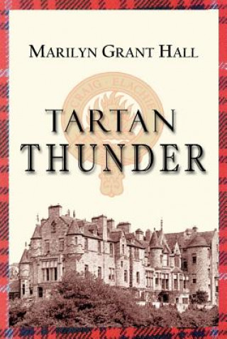 Книга Tartan Thunder Marilyn Grant Hall