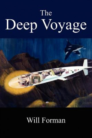 Книга Deep Voyage Will Forman