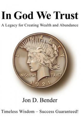 Book In God We Trust Jon D Bender