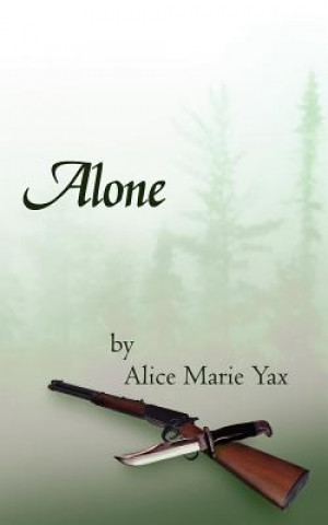 Libro Alone Alice Marie Yax