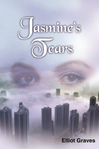 Buch Jasmine's Tears Elliot Graves