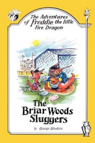 Carte Adventures of Freddie the Little Fire Dragon George Skudera