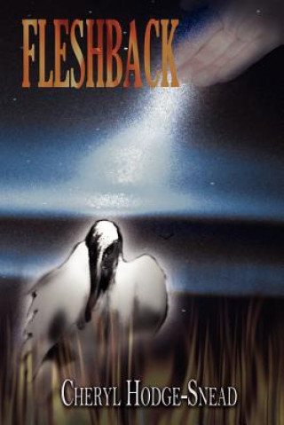 Книга Fleshback Cheryl Hodge-Snead