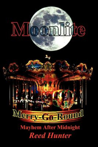 Carte Moonlite Merry-Go-Round Reed Hunter
