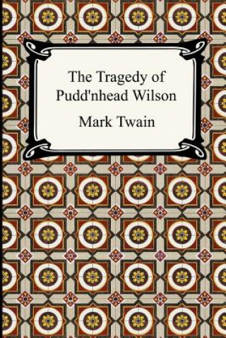 Book Tragedy of Pudd'nhead Wilson Mark Twain