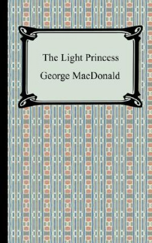 Kniha Light Princess George MacDonald