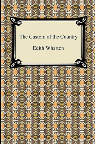 Kniha Custom of the Country Edith Wharton