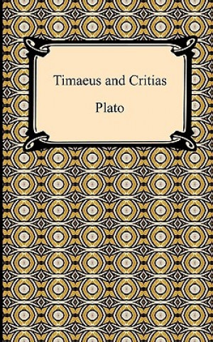Kniha Timaeus and Critias Plato