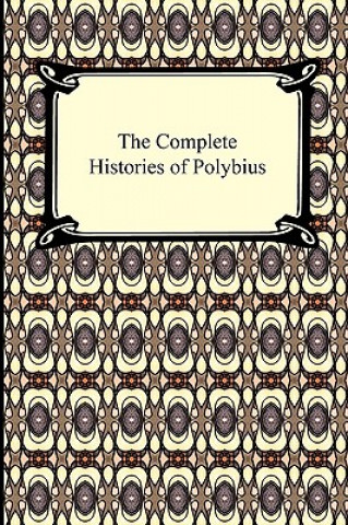 Carte Complete Histories of Polybius Polybius