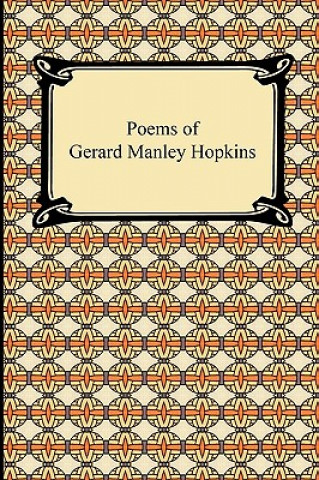 Kniha Poems of Gerard Manley Hopkins Gerard Manley Hopkins