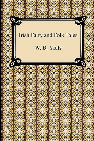 Libro Irish Fairy and Folk Tales William Butler Yeats