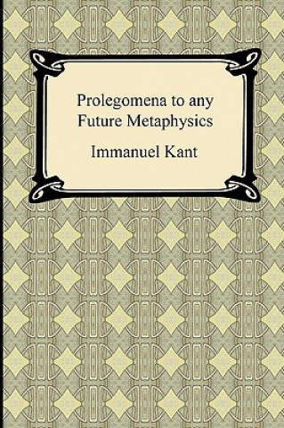 Książka Kant's Prolegomena to any Future Metaphysics Kant