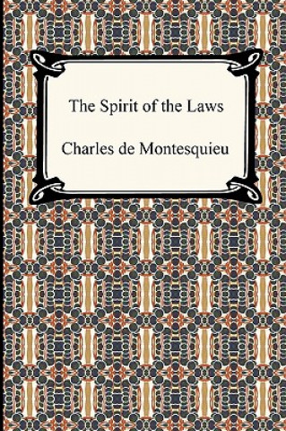 Könyv Spirit of the Laws Montesquieu