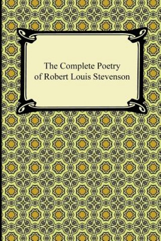 Buch Complete Poetry of Robert Louis Stevenson Robert Louis Stevenson