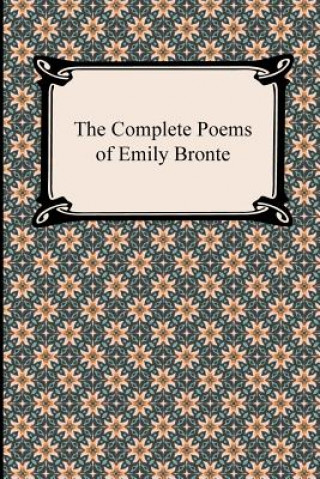Kniha Complete Poems of Emily Bronte Emily Bronte