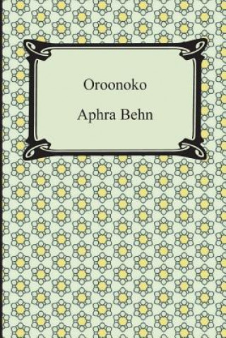 Kniha Oroonoko Aphra Behn