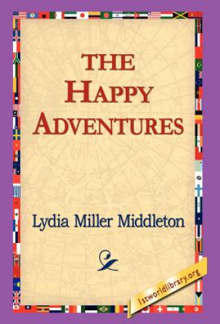 Livre Happy Adventures Lydia Miller Middleton