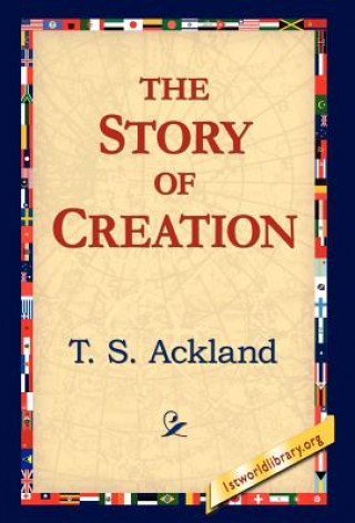 Kniha Story of Creation T S Ackland