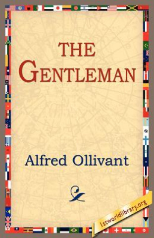 Kniha Gentleman Alfred Ollivant