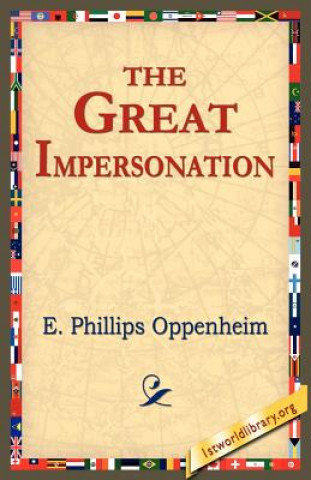 Carte Great Impersonation E Phillips Oppenheim