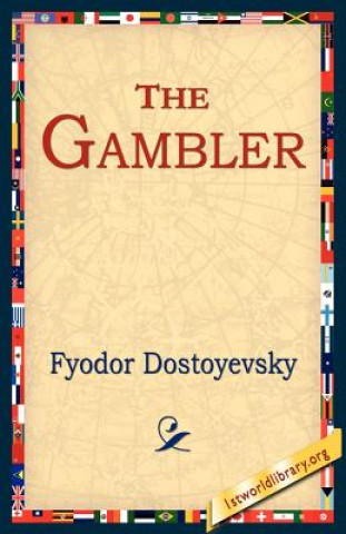 Kniha Gambler Fyodor Dostoyevsky