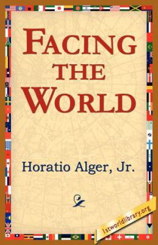 Book Facing the World Alger