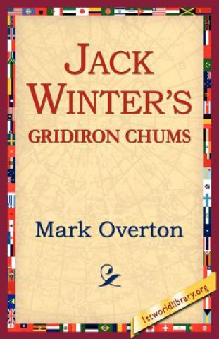 Könyv Jack Winters' Gridiron Chums Overton