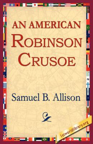 Carte American Robinson Crusoe Samuel B Allison