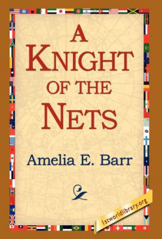 Carte Knight of the Nets Amelia E Barr