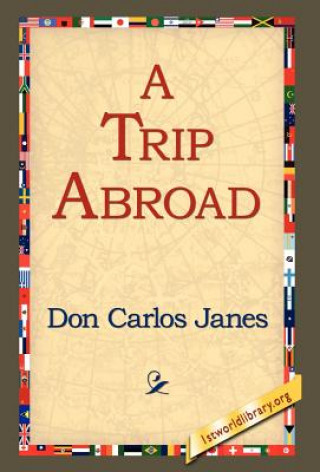 Kniha Trip Abroad Don Carlos Janes