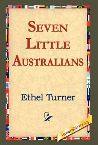 Książka Seven Little Australians Ethel Turner