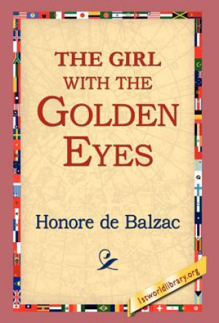 Kniha Girl with the Golden Eyes Honoré De Balzac